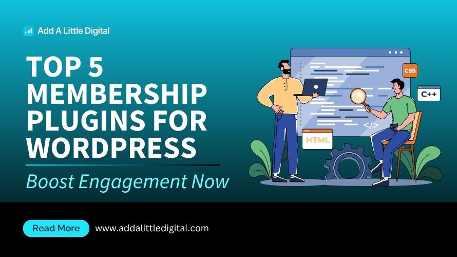 Top 5 Membership Plugins for WordPress: Boost Engagement Now