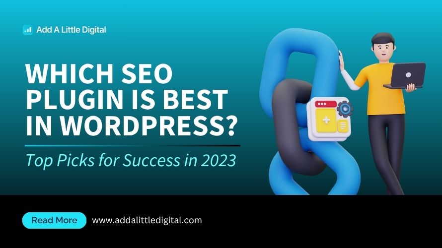 Which SEO Plugin is Best in WordPress? Top Picks for Success in 2023
