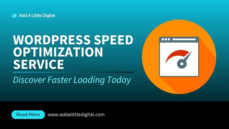 WordPress Speed Optimization Service: Discover Faster Loading Today