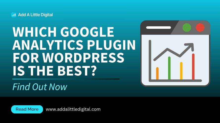 Which Google Analytics Plugin for WordPress Is the Best? Find Out Now