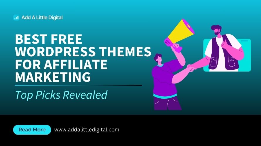 Best Free WordPress Themes for Affiliate Marketing: Top Picks Revealed