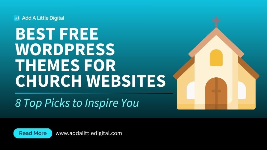 Best Free WordPress Themes for Church Websites: 8 Top Picks to Inspire You
