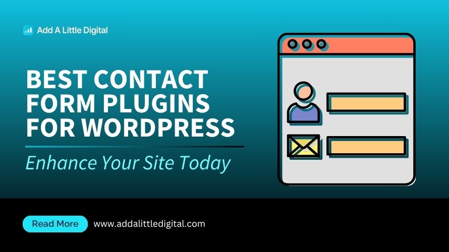 Best Contact Form Plugins for WordPress: Enhance Your Site Today