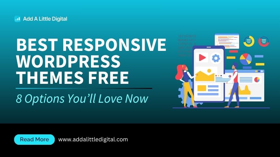 Best Responsive WordPress Themes Free: 8 Options You'll Love Now