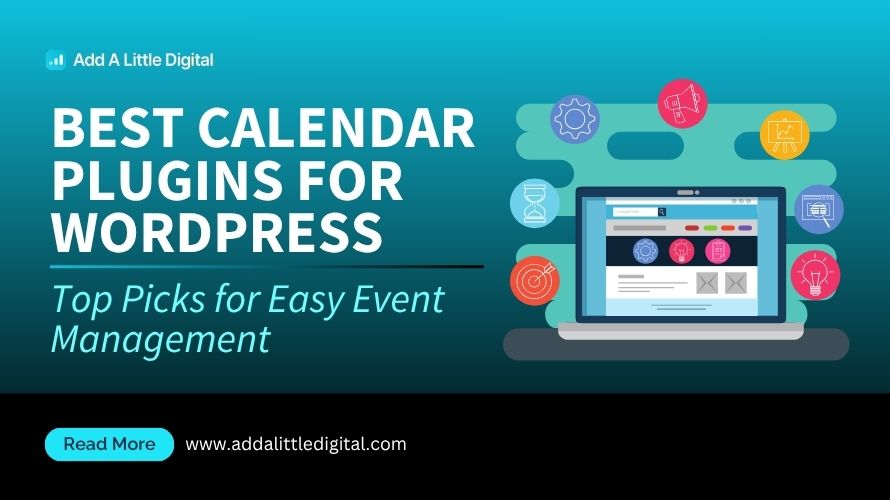 Best Calendar Plugins for WordPress: Top Picks for Easy Event Management