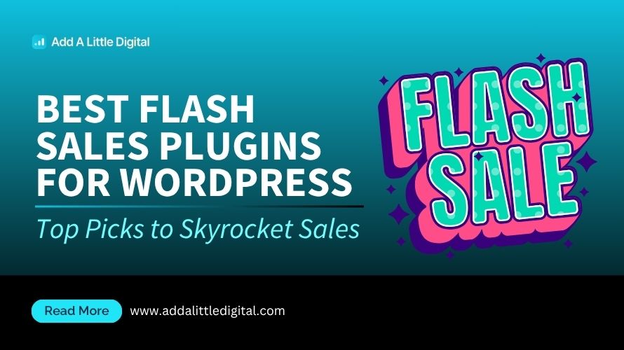 Best Flash Sales Plugins for WordPress: Top Picks to Skyrocket Sales
