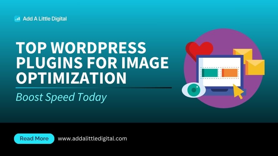 Top WordPress Plugins for Image Optimization: Boost Speed Today
