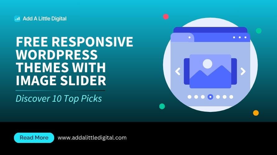 Free Responsive WordPress Themes with Image Slider: Discover 10 Top Picks