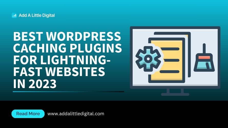 Best WordPress Caching Plugins for Lightning-Fast Websites in 2023