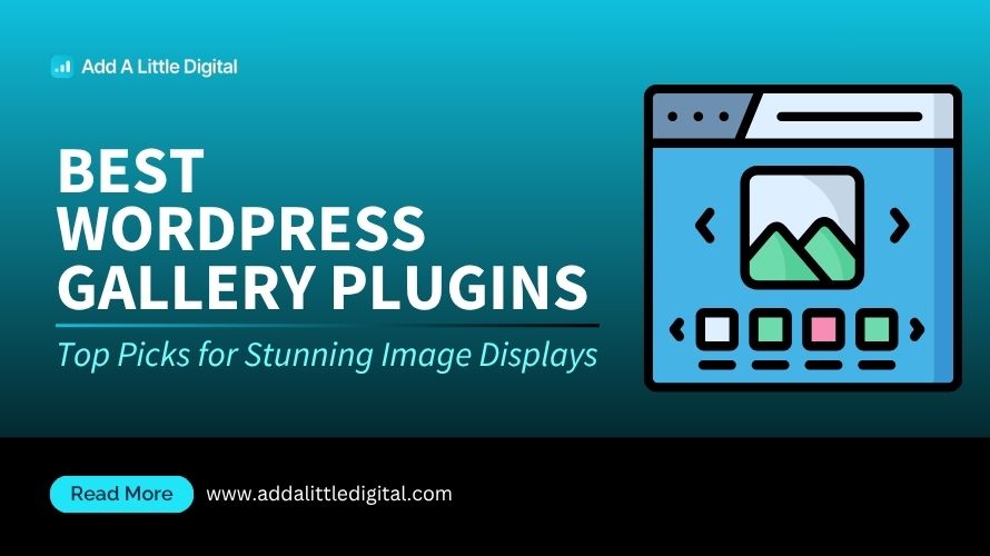 Best WordPress Gallery Plugins: Top Picks for Stunning Image Displays