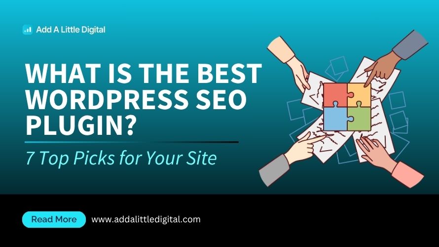 What Is the Best WordPress SEO Plugin? 7 Top Picks for Your Site