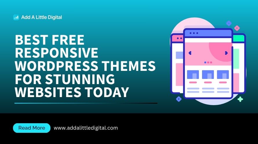 Best Free Responsive WordPress Themes for Stunning Websites Today