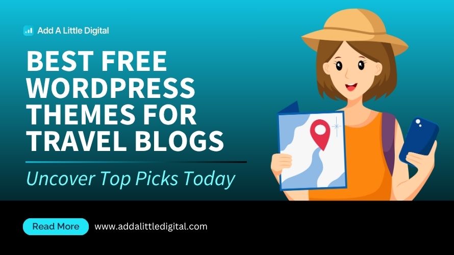 Best Free WordPress Themes for Travel Blogs: Uncover Top Picks Today