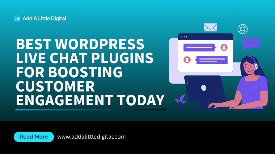 Best WordPress Live Chat Plugins for Boosting Customer Engagement Today