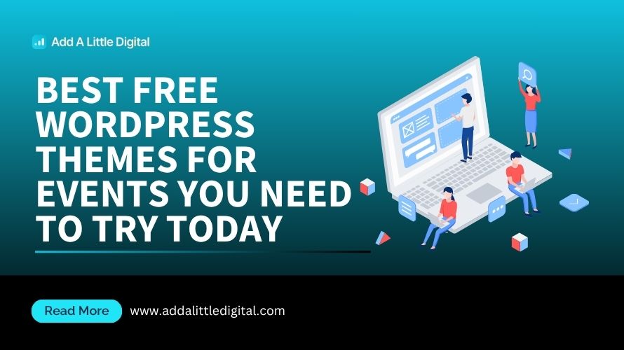 Best Free WordPress Themes for Events You Need to Try Today