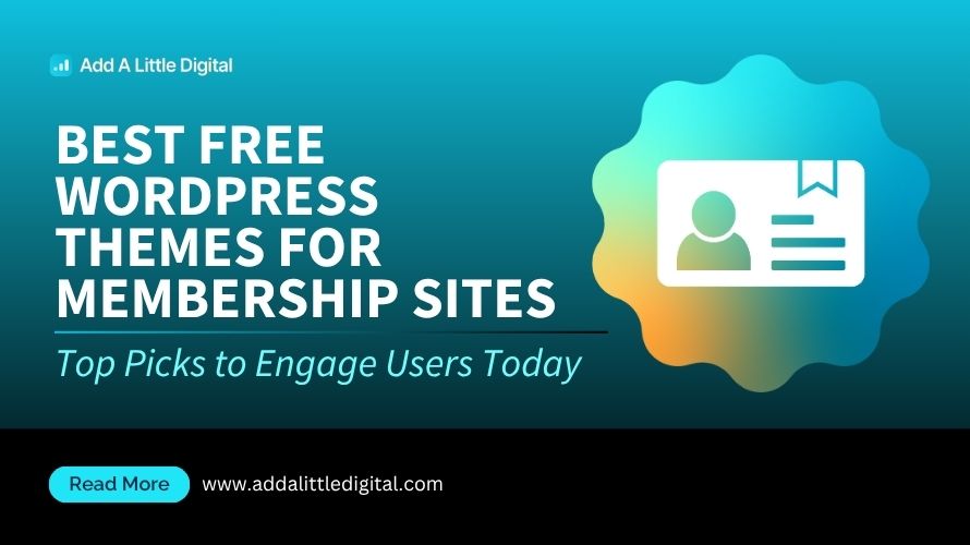 Best Free WordPress Themes for Membership Sites: Top Picks to Engage Users Today
