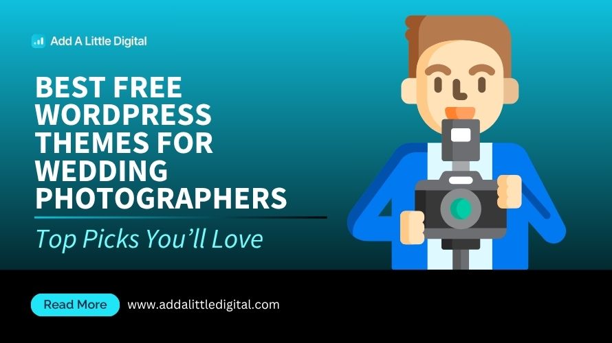 Best Free WordPress Themes for Wedding Photographers: Top Picks You’ll Love
