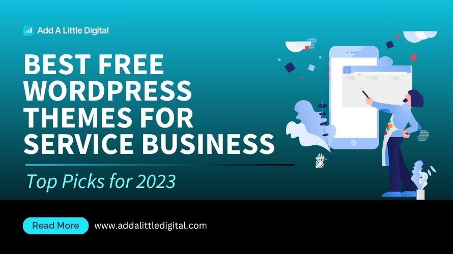 Best Free WordPress Themes for Service Business: Top Picks for 2023