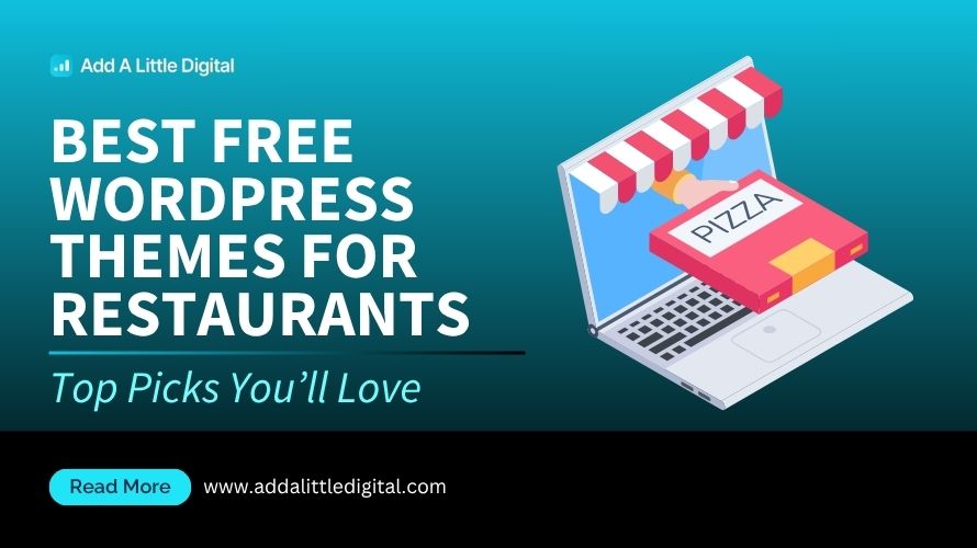 Best Free WordPress Themes for Restaurants: Top Picks You’ll Love