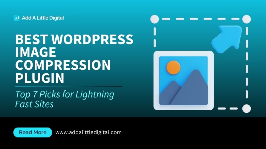 Best WordPress Image Compression Plugin: Top 7 Picks for Lightning Fast Sites