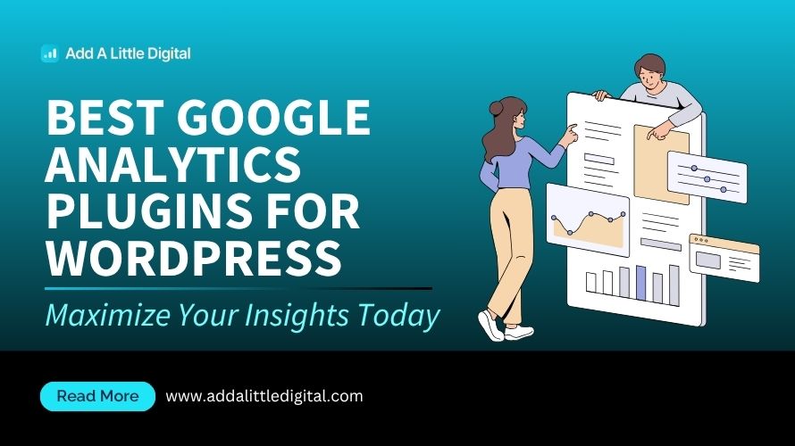 Best Google Analytics Plugins for WordPress: Maximize Your Insights Today