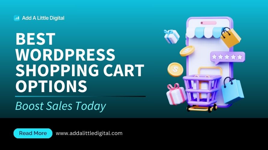 Best WordPress Shopping Cart Options: Boost Sales Today