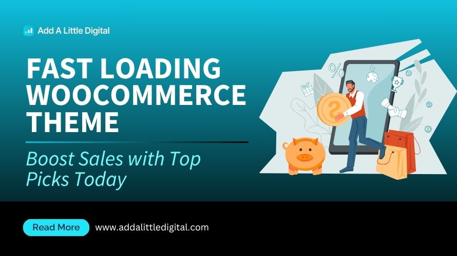 Fast Loading WooCommerce Theme: Boost Sales with Top Picks Today