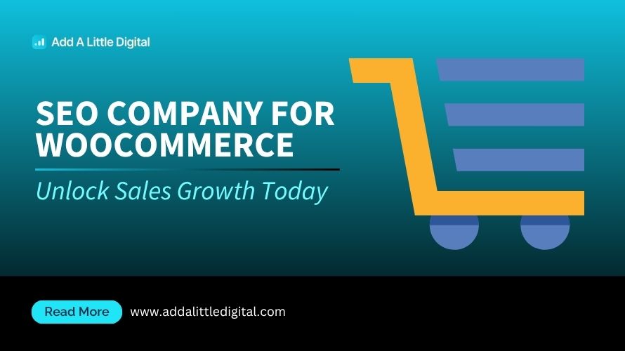 SEO Company for WooCommerce: Unlock Sales Growth Today