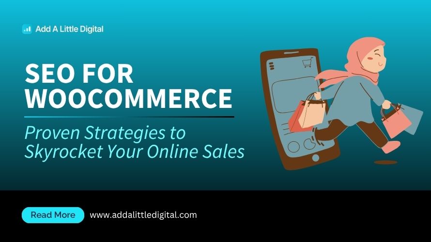 SEO for WooCommerce: Proven Strategies to Skyrocket Your Online Sales