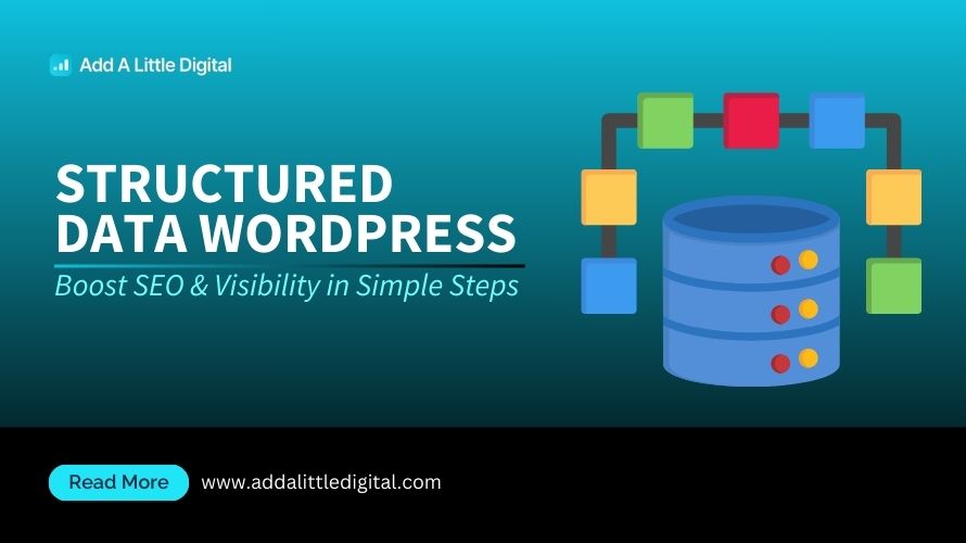 Structured Data WordPress: Boost SEO & Visibility in Simple Steps
