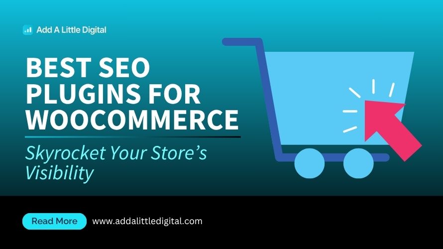Best SEO Plugins for WooCommerce: Skyrocket Your Store’s Visibility