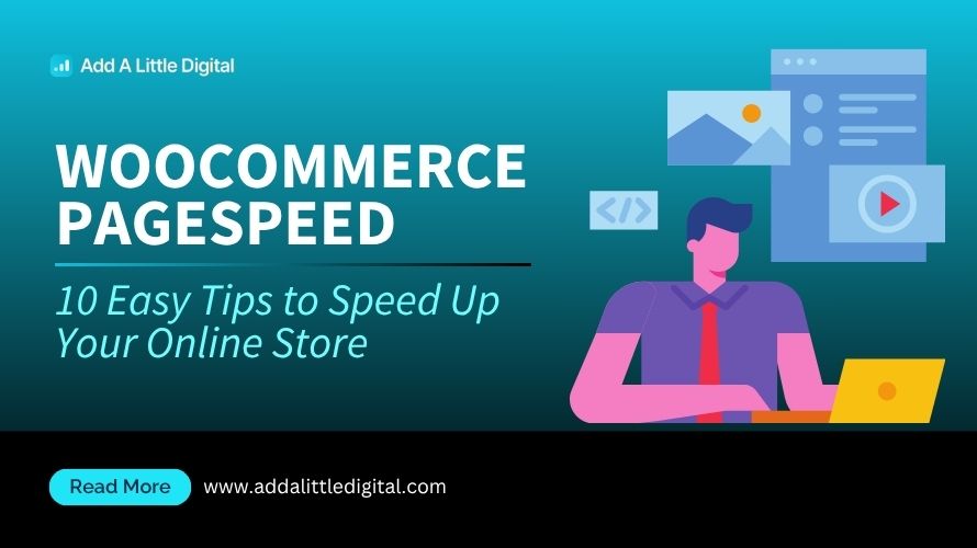 WooCommerce Pagespeed: 10 Easy Tips to Speed Up Your Online Store