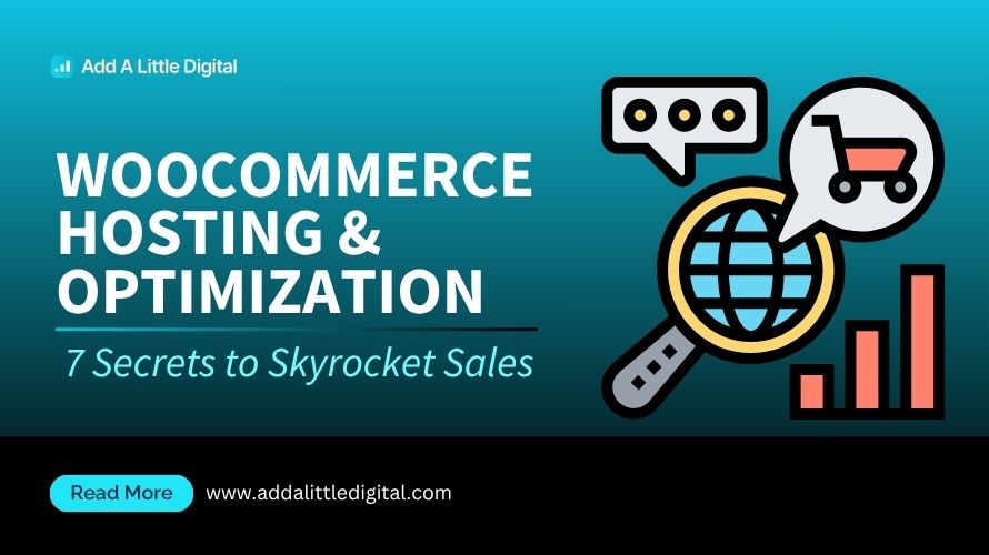 WooCommerce Hosting & Optimization: 7 Secrets to Skyrocket Sales