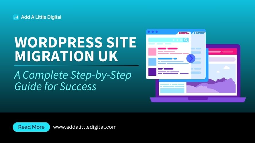WordPress Site Migration UK: A Complete Step-by-Step Guide for Success