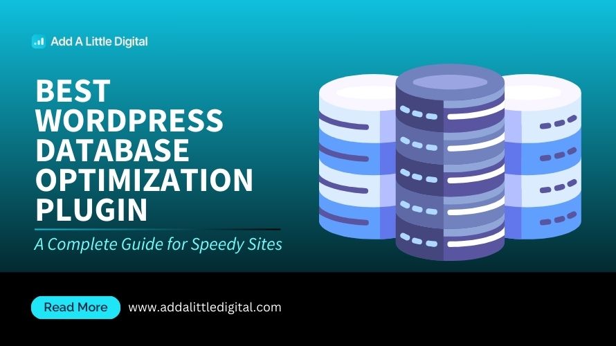 Best WordPress Database Optimization Plugin: A Complete Guide for Speedy Sites
