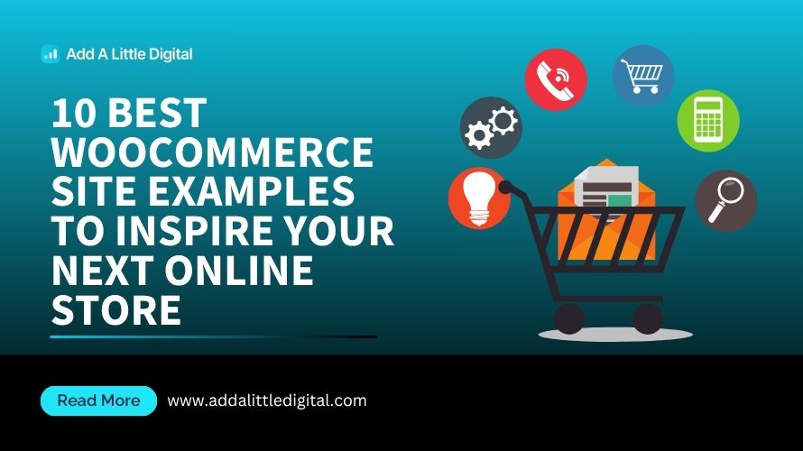 10 Best WooCommerce Site Examples to Inspire Your Next Online Store