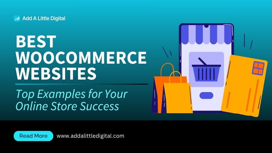 Best WooCommerce Websites: Top Examples for Your Online Store Success