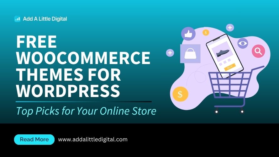 Free WooCommerce Themes for WordPress: Top Picks for Your Online Store