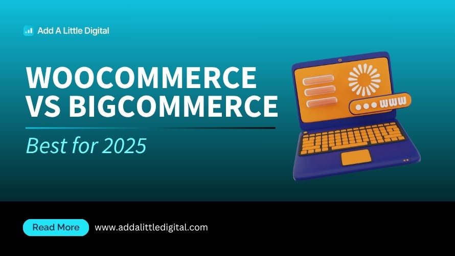 WooCommerce vs BigCommerce: Best for 2025