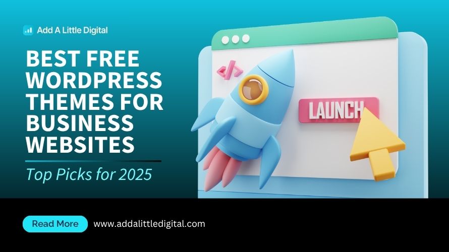 Best Free WordPress Themes for Business Websites: Top Picks for 2025