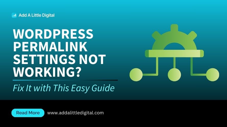 WordPress Permalink Settings Not Working? Fix It with This Easy Guide