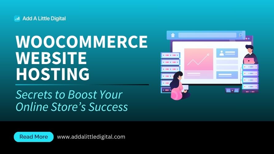 WooCommerce Website Hosting: Secrets to Boost Your Online Store's Success