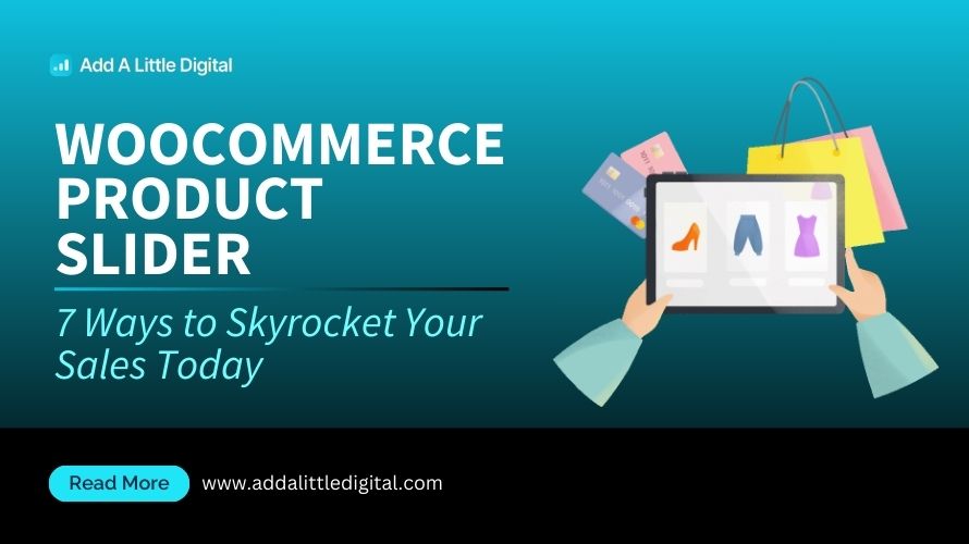 WooCommerce Product Slider: 7 Ways to Skyrocket Your Sales Today