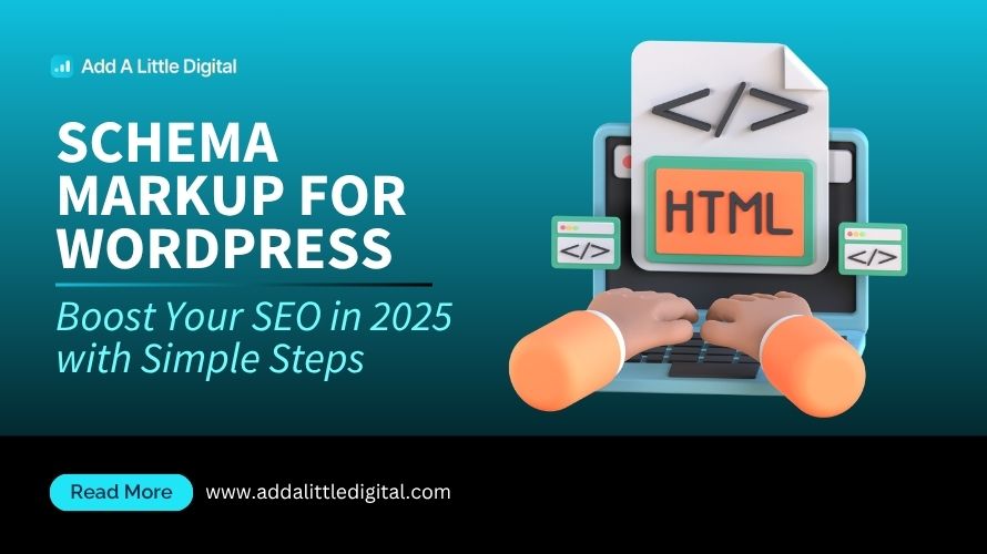Schema Markup for WordPress: Boost Your SEO in 2025 with Simple Steps