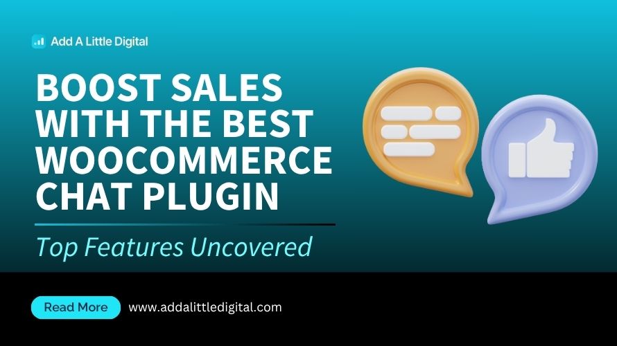 Boost Sales with the Best WooCommerce Chat Plugin: Top Features Uncovered