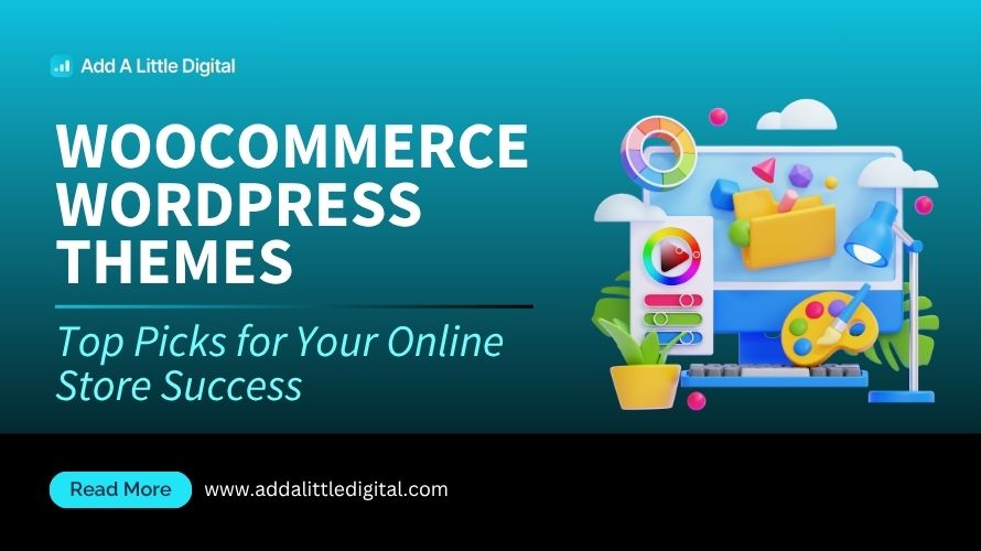 WooCommerce WordPress Themes: Top Picks for Your Online Store Success