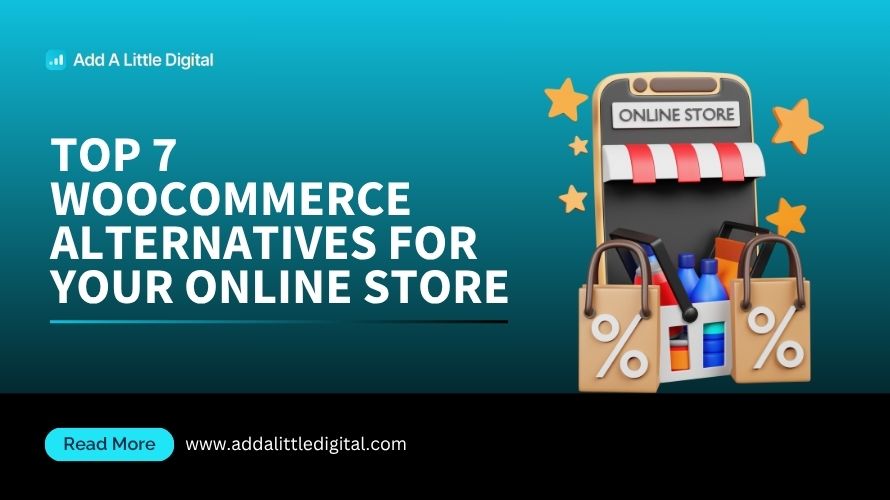 Top 7 WooCommerce Alternatives for Your Online Store Success Today