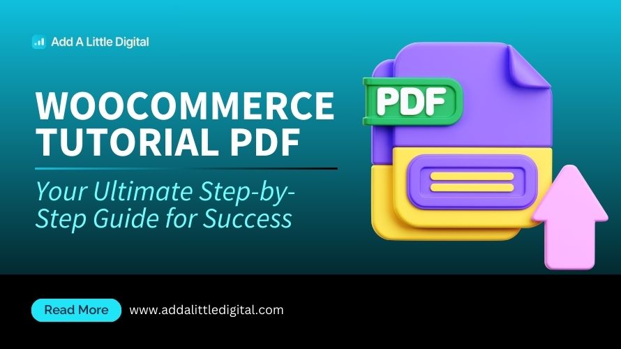 WooCommerce Tutorial PDF: Your Ultimate Step-by-Step Guide for Success