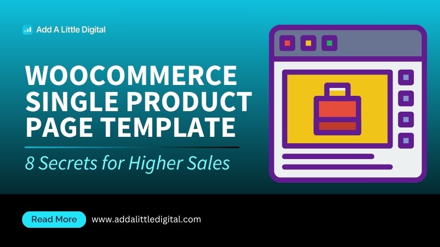 WooCommerce Single Product Page Template: 8 Secrets for Higher Sales