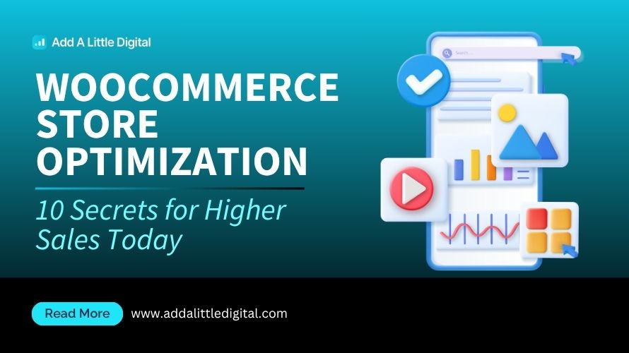 WooCommerce Store Optimization: 10 Secrets for Higher Sales Today